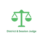 District & Session Judge